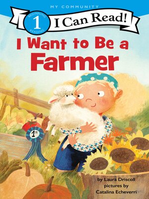 cover image of I Want to Be a Farmer